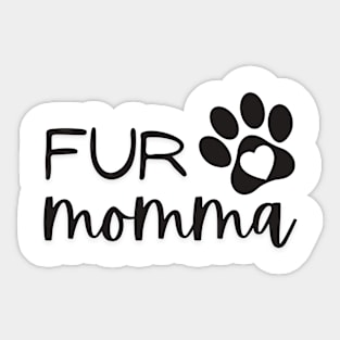 FUR MOMMA Sticker